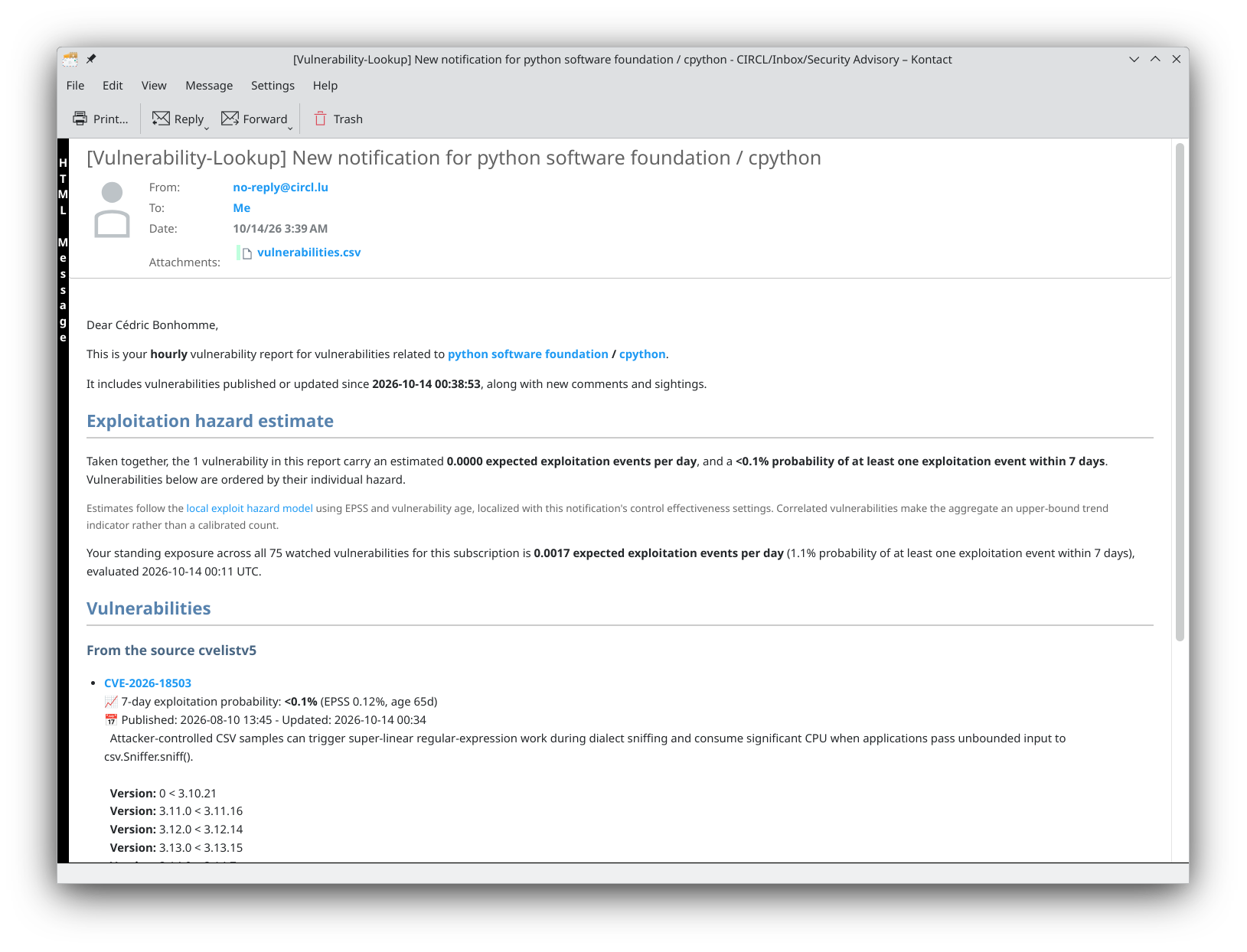 An hourly notification e-mail for the python software foundation / cpython subscription: an Exploitation hazard estimate section stating that the one vulnerability in the report carries an estimated 0.0000 expected exploitation events per day and a probability below 0.1 percent of at least one exploitation event within 7 days, a standing exposure of 0.0017 expected events per day across all 75 watched vulnerabilities, then CVE-2026-18503 with a 7-day exploitation probability below 0.1 percent at EPSS 0.12 percent and age 65 days